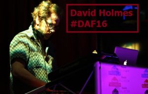 David Holmes live at DAF16 photos